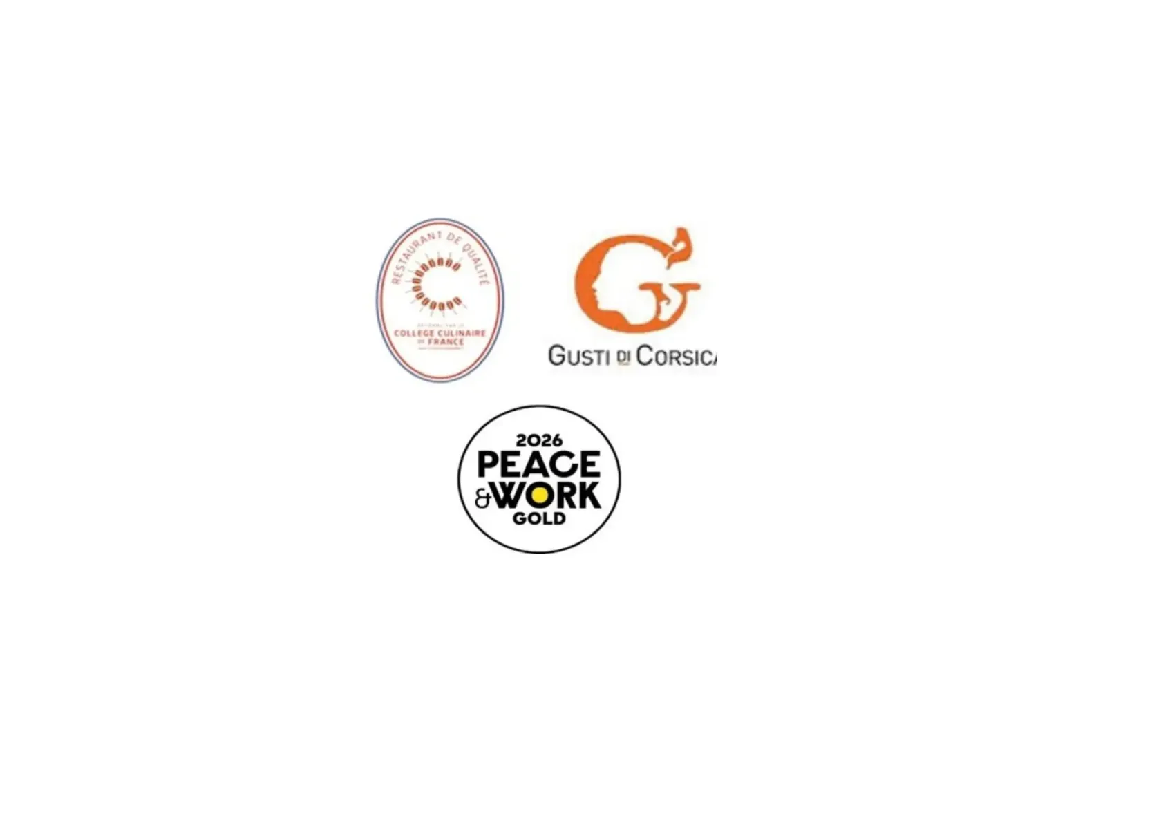 Trois logos : "Restaurant de Qualité" du Collège Culinaire de France, "Gusti di Corsica" avec un G stylisé, et "Peace & Work Gold 2026"